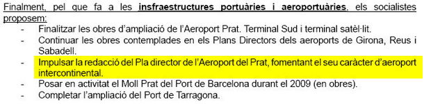 Propostes del PSC en matria d'aeroports a les eleccions general del 9 de mar de 2008 on s'hi inclou la redacci d'un nou pla director a l'aeroport del Prat